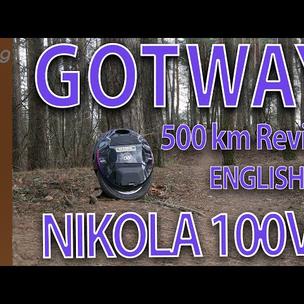 GOTWAY NIKOLA PLUS 100v(1845wh) - 500km extreem usage review English.