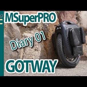 EUC Diary - part 01. My GOTWAY MSP
